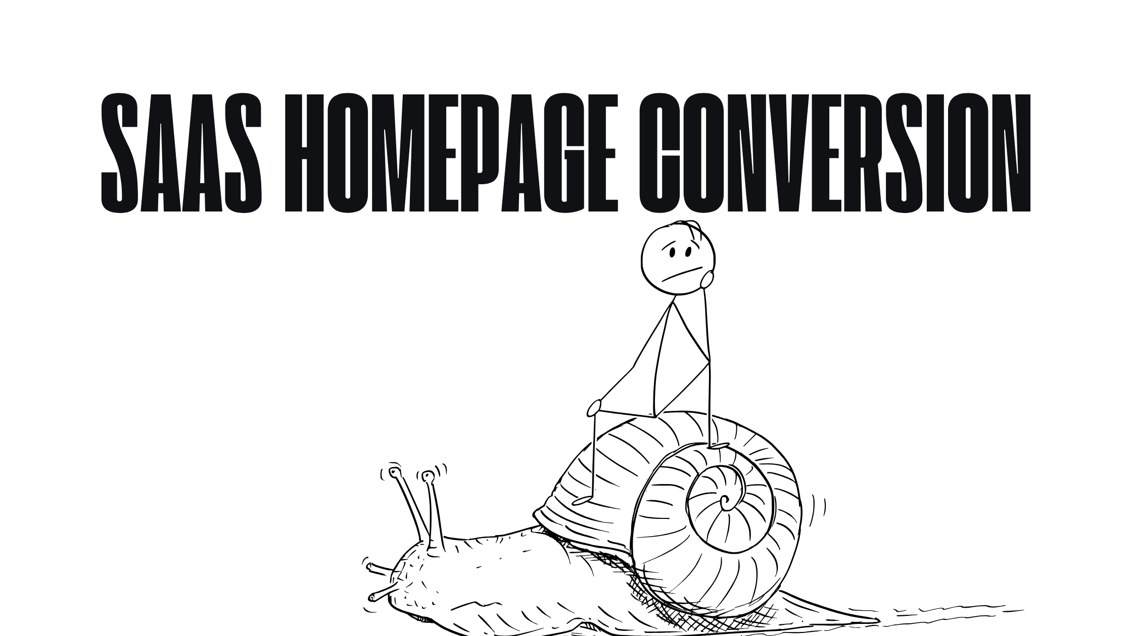 SaaS Homepage Conversion: Why You’re Losing Customers in 5 Seconds (And How I Fix It)